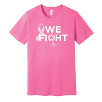 We Fight - Breast Cancer Awareness Tee